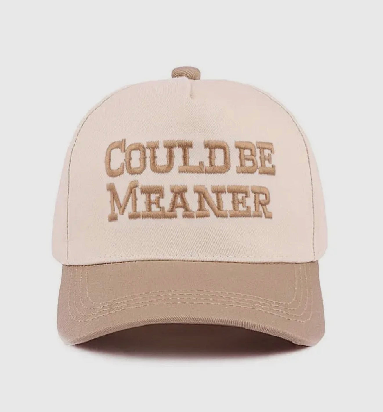 Could Be Meaner Hat
